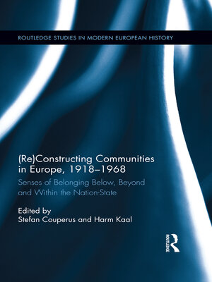 cover image of (Re)Constructing Communities in Europe, 1918-1968